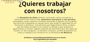 porque quieres trabajar con nosotros
